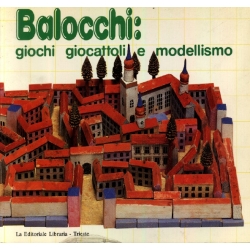 La Editoriale Libraria Trieste - Balocchi: giochi, giocattoli e modellismo